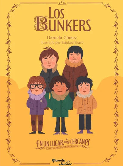Libro Infantil - Los Bunkers En un lugar muy cercano