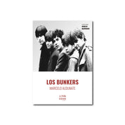 Libro Los Bunkers - Marcelo Aldunate